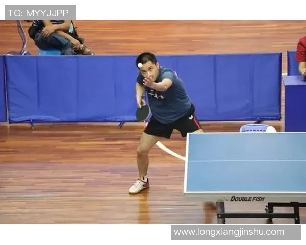 上海乒乓球队选拔赛回顾:个人能力与团队协作的精彩对决分析 上海乒乓球队选拔赛回顾:个人能力与团队协作的精彩对决分析